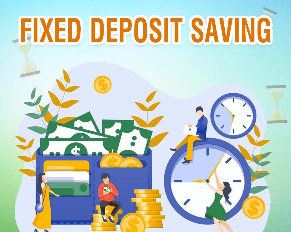 Fixed Deposit Savings Account