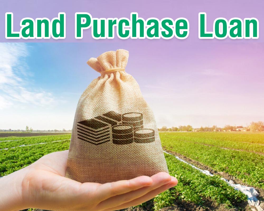 Land Purchase Loan